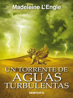cover image of Un torrente de aguas turbulentas